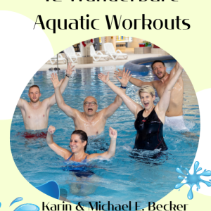 Wonderful Aquatic Workouts