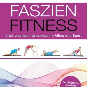 Faszien Fitness